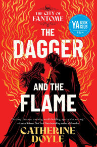 Title: The Dagger and the Flame, Author: Catherine Doyle