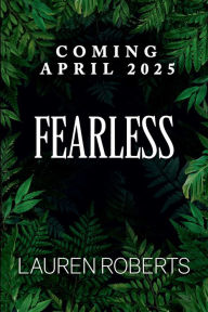Title: Fearless, Author: Lauren Roberts