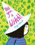 Alternative view 1 of This Year, a Witch!
