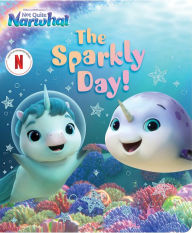 Title: The Sparkly Day!, Author: Gloria Cruz