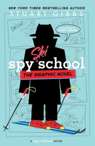 Title: Spy Ski School the Graphic Novel, Author: Stuart Gibbs