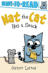 Title: Nat the Cat Has a Snack: Ready-to-Read Pre-Level 1, Author: Jarrett Lerner