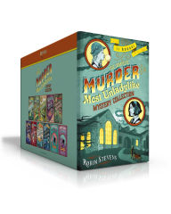 Title: The Complete Murder Most Unladylike Mystery Collection (Boxed Set): Murder Is Bad Manners; Poison Is Not Polite; First Class Murder; Jolly Foul Play; Mistletoe and Murder; Spoonful of Murder; Death in the Spotlight; Top Marks for Murder; Death Sets Sail;, Author: Robin Stevens