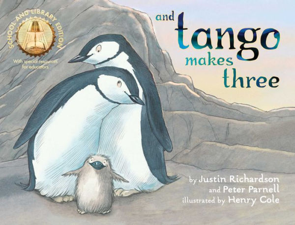 And Tango Makes Three (School and Library Edition)