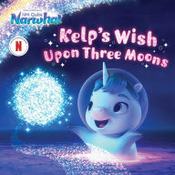 Title: Kelp's Wish Upon Three Moons, Author: Patty Michaels