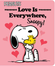 Ebook komputer gratis download Love Is Everywhere, Snoopy! 9781665961233