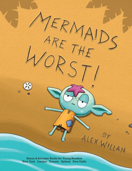 Mermaids Are the Worst!