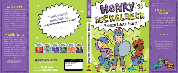Henry Heckelbeck Knights! Robots! Action!