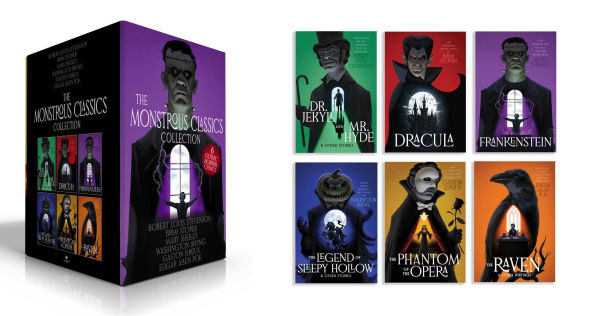The Monstrous Classics Collection (Boxed Set): Dr. Jekyll and Mr. Hyde & Other Stories; Dracula; Frankenstein; The Legend of Sleepy Hollow & Other Stories; The Phantom of the Opera; The Raven & Other Writings