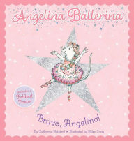 Title: Bravo, Angelina!, Author: Katharine Holabird