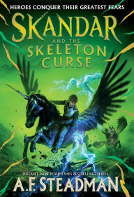 Title: Skandar and the Skeleton Curse, Author: A.F. Steadman