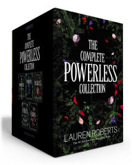 Title: The Complete Powerless Collection (Boxed Set): Powerless, Powerful, Reckless, Fearless, Fearful, Author: Lauren Roberts