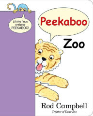 Title: Peekaboo Zoo, Author: Rod Campbell