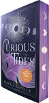 Alternative view 1 of Curious Tides (B&N Exclusive Edition)