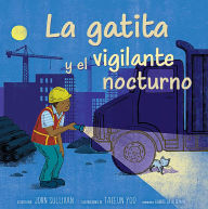 Title: La gatita y el vigilante nocturno (Kitten and the Night Watchman), Author: John Sullivan