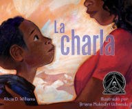 Title: La charla (The Talk), Author: Alicia D. Williams