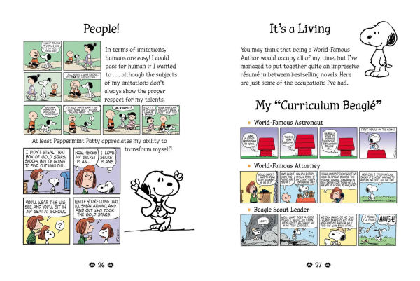 Snoopy, the Story of My Life: Myth, Legend, Beagle!