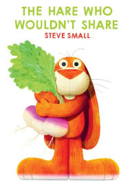 Rapidshare search free download books Hare Who Wouldn't Share 9781665972932