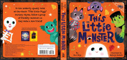Alternative view 5 of This Little Monster: A Spooky Nursery Rhyme