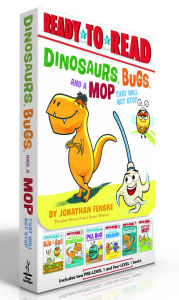 Title: Dinosaurs, Bugs, and a Mop That Will Not Stop (Boxed Set): The Bug in the Bog; Nothing Fits a Dinosaur; Pill Bug Does Not Need Anybody; Try a Bite, Trilobite!; Nothing Scares a Dinosaur; Stop That Mop!, Author: Jonathan Fenske