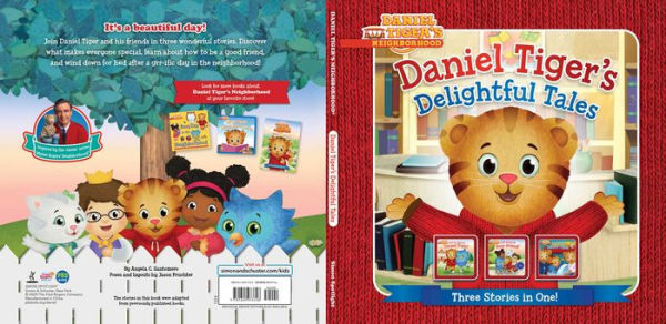 Daniel Tiger's Delightful Tales: You Are Special, Daniel Tiger!; I Will Always Be Your Friend!; Goodnight, Daniel Tiger