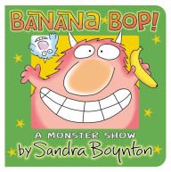 Title: Banana Bop!, Author: Sandra Boynton