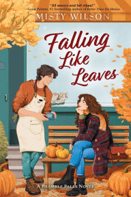 Title: Falling Like Leaves, Author: Misty Wilson