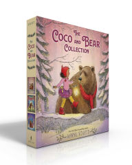 Title: The Coco and Bear Collection (Boxed Set): Share Some Kindness, Bring Some Light; Find Your Brave; Speak Your Heart, Author: Apryl Stott