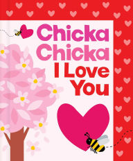 Title: Chicka Chicka I Love You, Author: Bill Martin Jr