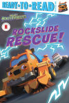 Alternative view 1 of Rockslide Rescue!: Ready-to-Read Pre-Level 1