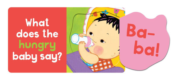 What Does Baby Say?: A Karen Katz Lift-the-Flap Book