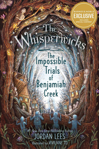 The Impossible Trials of Benjamiah Creek (B&N Exclusive Edition)