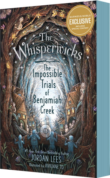 The Impossible Trials of Benjamiah Creek (B&N Exclusive Edition)