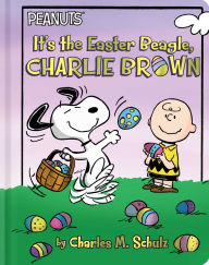 Title: It's the Easter Beagle, Charlie Brown, Author: Charles M. Schulz