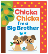 Title: Chicka Chicka I'm a Big Brother, Author: Bill Martin Jr