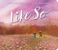 Title: Like So, Author: Ruth Forman