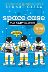 Title: Space Case the Graphic Novel (B&N Exclusive Edition), Author: Stuart Gibbs