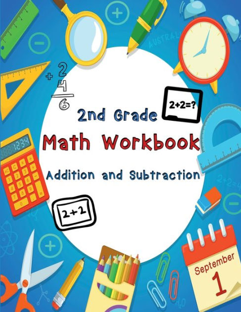 2nd Grade Math Workbook Addition and Subtraction Ages 7-8: Daily ...