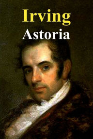 Title: Astoria, Author: Washington Irving