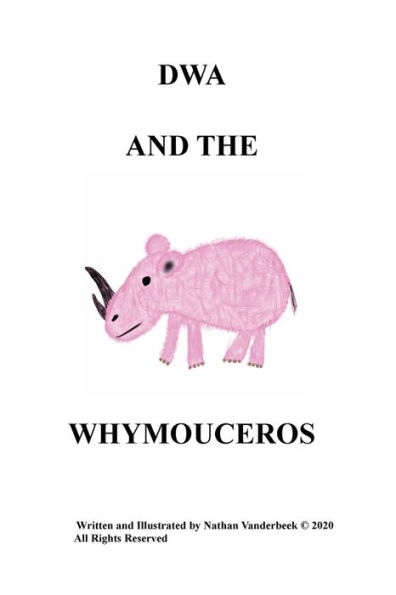 DWA AND THE WHYMOUCEROS