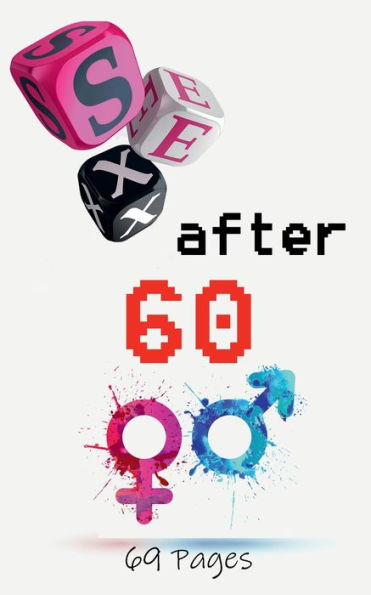 Sex After 60: Blank Gag Book, Sex Books, After Book, Sex Gag, Gag Sex Gifts