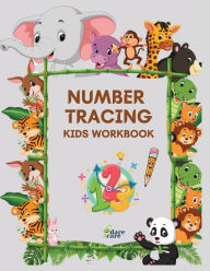 Title: Number Tracing Workbook: Learning numbers practice, Kindergarten, homeschool, learn to count, Writing practice, kids ages 3-5, Author: Care Dare4