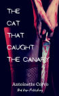 The Cat That Caught The Canary