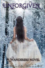 Unforgiven (Wanderers #3)