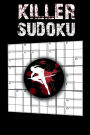 Killer Sudoku: 200 Hard Killer Sudoku Puzzles, Ultimate Killer Sudoku Puzzle Books, Sudoku Book