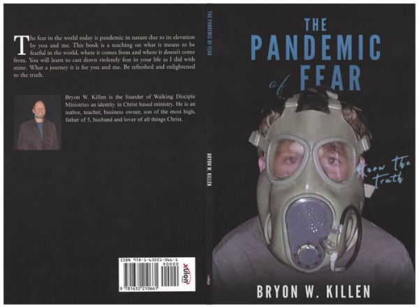 The Pandemic of Fear: Know the Truth