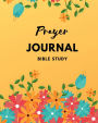 Prayer Journal: A 3 Month Guide To Prayer, Praise and Thanks, A Prayer Journal of God's Faithfulness