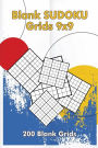 Blank Sudoku Grids 9x9, 200 Blank Grids: Blank Sudoku Book, Blank Puzzles
