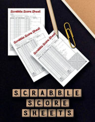 Title: Scrabble Score Sheet: Scrabble Game Record Book, Scrabble Score Keeper, Scrabble Score Pad for 2 players, Author: Freshniss