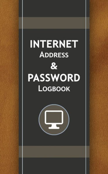 Internet Address & Password Logbook: Password Organizer, Great if You Forgot Password, Password Notebook